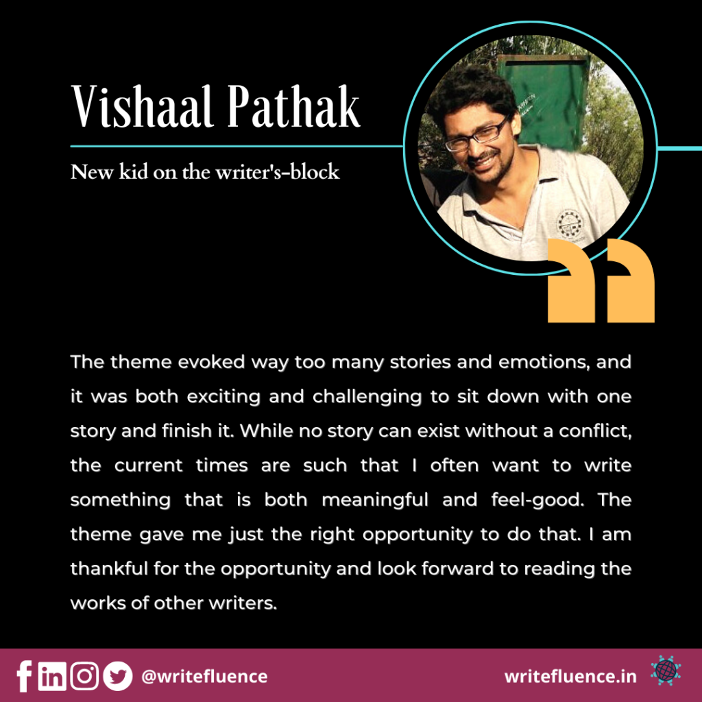 Vishaal Pathak – Co-author, Wafting Earthy
