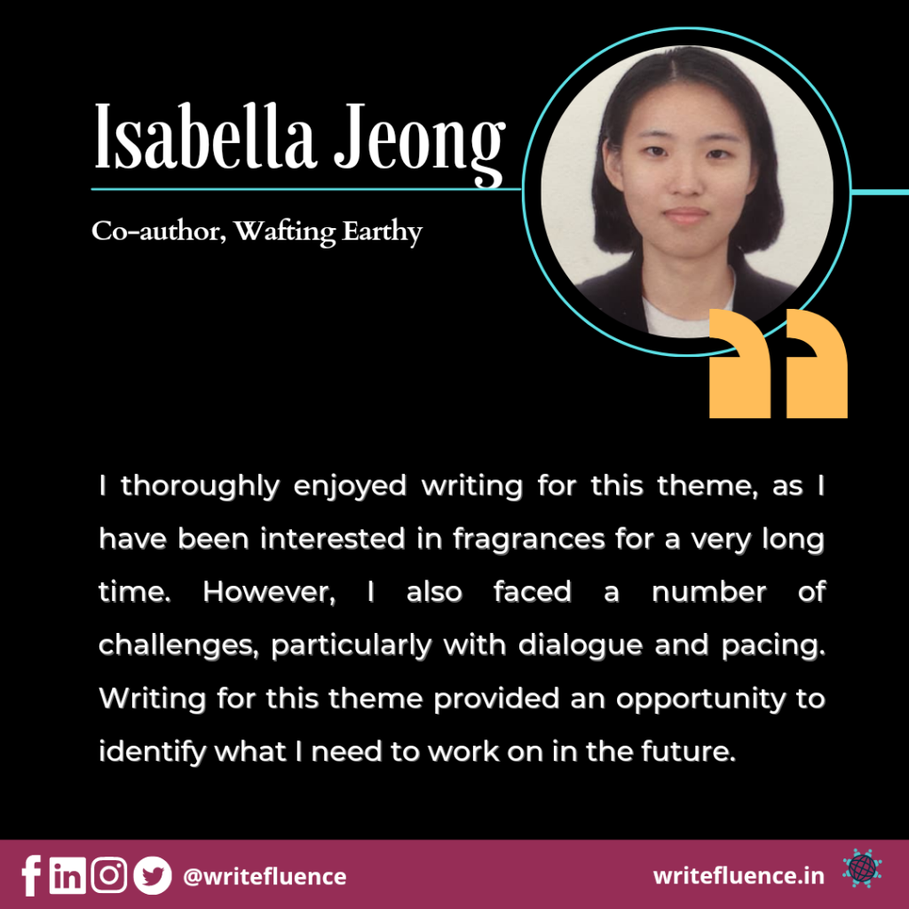 Isabella Jeong – Co-author, Wafting Earthy