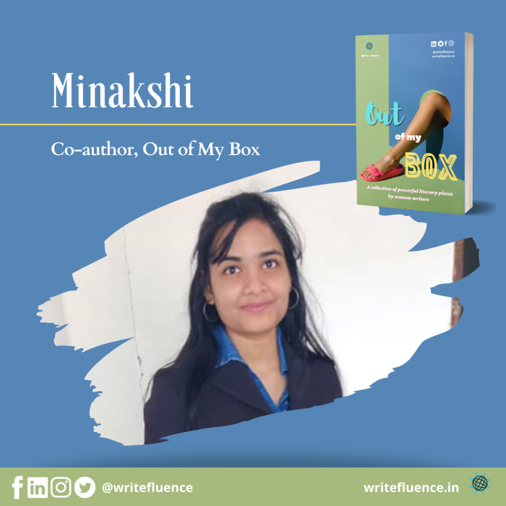 Minakshi – Co-Author, Out of My Box